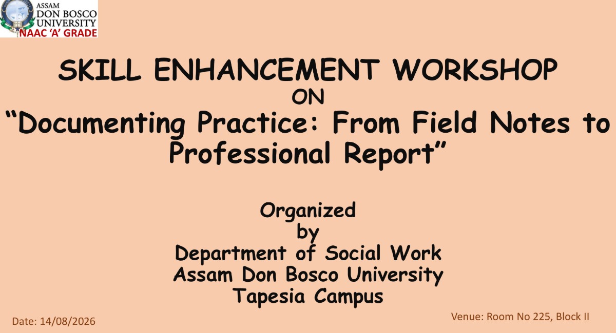 Skill Enhancement Workshop on "Documenting Practice: From Field Notes to Professional Reports"